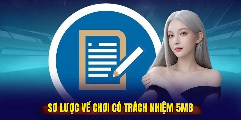 choi-co-trach-nhiem-5mb-tong-quan