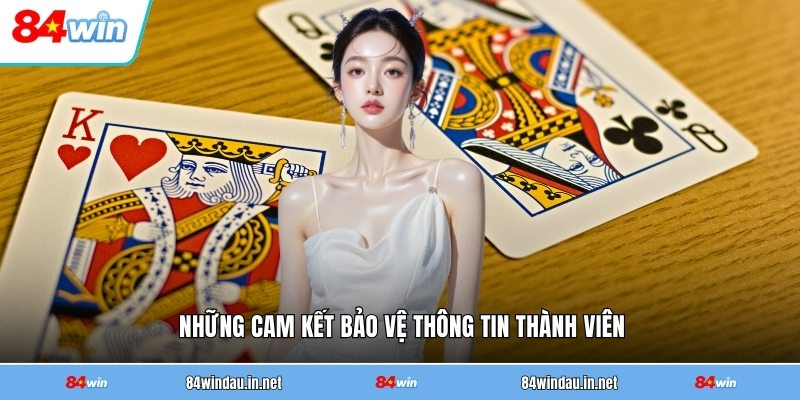 nhung-cam-ket-bao-ve-thong-tin-thanh-vien